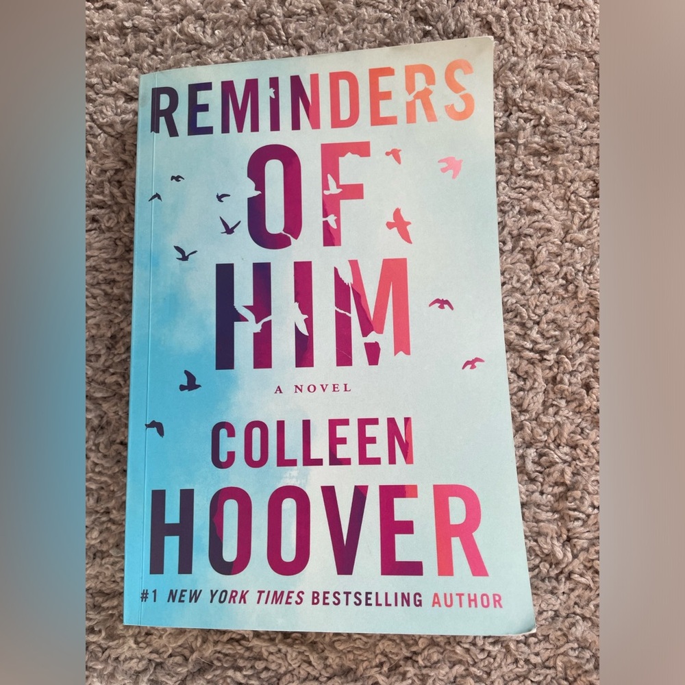 Reminders of him by Colleen Hoover